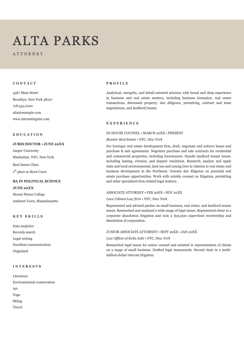 Attorney resume - Classic serif attorney resume with beige header and two-column layout. Showcases education, experience, profile and skills.